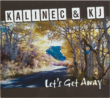 Kalinec & Kj – Let’s Get Away